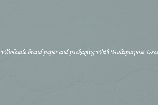Wholesale brand paper and packaging With Multipurpose Uses